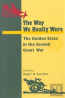 The Way We Really Were