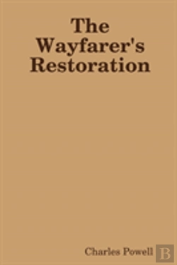 Bertrand.pt - The Wayfarer'S Restoration