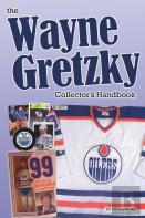 The Wayne Gretzky Collector'S Handbook