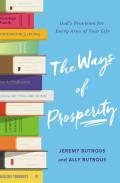 The Ways Of Prosperity