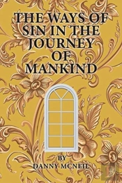 The Ways Of Sin In The Journey Of Mankind