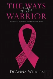 The Ways Of The Warrior