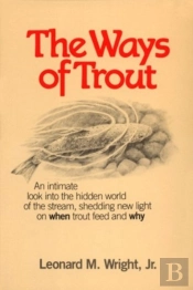 The Ways Of Trout