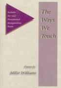 The Ways We Touch