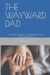 The Wayward Dad