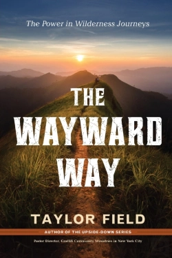 Bertrand.pt - The Wayward Way: The Power In Wilderness