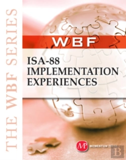 Bertrand.pt - The Wbf Book Series: Isa-88 Implementation Experiences