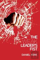 The Weak Leader'S Fist
