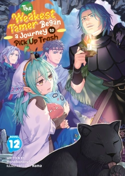 Bertrand.pt - The Weakest Tamer Began A Journey To Pick Up Trash (Light Novel) Vol. 12