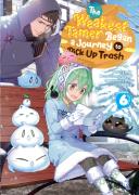 The Weakest Tamer Began A Journey To Pick Up Trash (Light Novel) Vol. 6