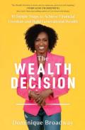 The Wealth Decision