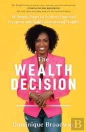 The Wealth Decision