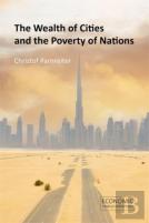 The Wealth Of Cities And The Poverty Of Nations
