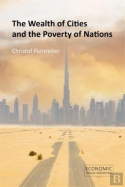 Bertrand.pt - The Wealth Of Cities And The Poverty Of Nations