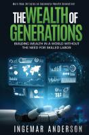 The Wealth Of Generations