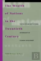 The Wealth Of Nations In The Twentieth Century