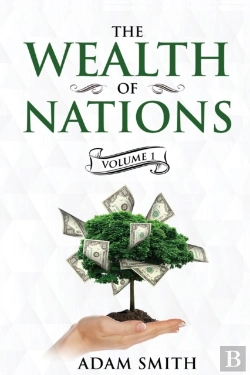Bertrand.pt - The Wealth Of Nations Volume 1 (Books 1-3)