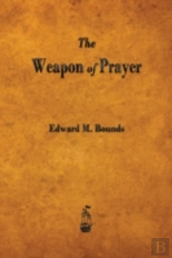 Bertrand.pt - The Weapon Of Prayer