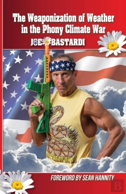 Bertrand.pt - The Weaponization Of Weather In The Phony Climate War