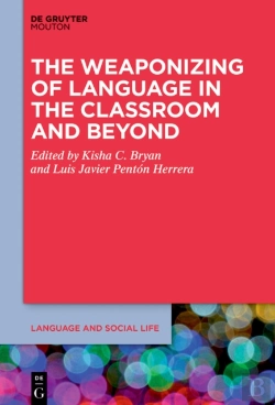 Bertrand.pt - The Weaponizing Of Language In The Classroom And Beyond