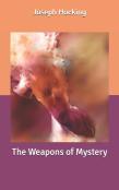 The Weapons Of Mystery