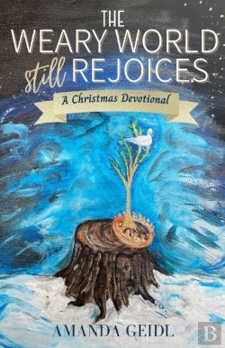 Bertrand.pt - The Weary World Still Rejoices