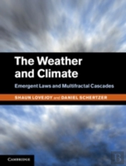 Bertrand.pt - The Weather And Climate: Emergent Laws And Multifractal Cascades