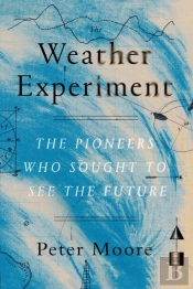 The Weather Experiment