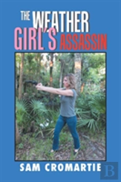 The Weather Girl'S Assassin