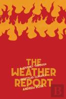 The Weather Report
