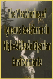 The Weathering Of Igneous Rockforms In H