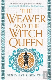 The Weaver And The Witch Queen