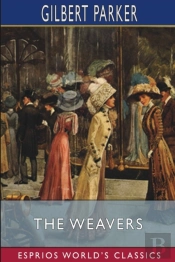 The Weavers (Esprios Classics)