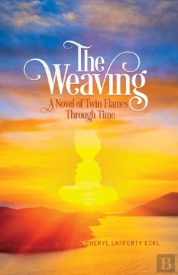 Bertrand.pt - The Weaving: A Novel Of Twin Flames Thro