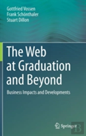 The Web At Graduation And Beyond