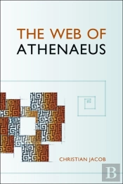 The Web Of Athenaeus