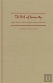 The Web Of Iniquity