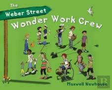The Weber Street Wonder Work Crew