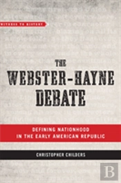 The Webster-Hayne Debate