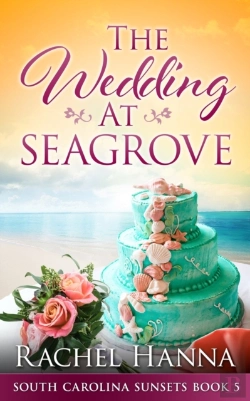 Bertrand.pt - The Wedding At Seagrove