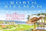 The Wedding Crasher And The Cowboy
