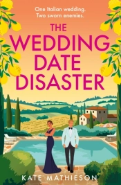 The Wedding Date Disaster