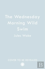 The Wednesday Morning Wild Swim