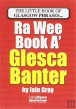 Bertrand.pt - The Wee Book A' Glesca Banter