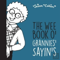 Bertrand.pt - The Wee Book O' Grannies' Sayin'S