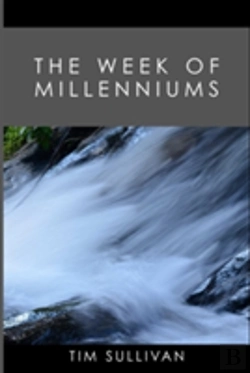 Bertrand.pt - The Week Of Millenniums