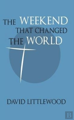 Bertrand.pt - The Weekend That Changed The World