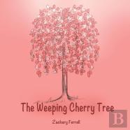 The Weeping Cherry Tree