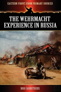 Bertrand.pt - The Wehrmacht Experience In Russia