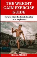 The Weight Gain Exercise Guide